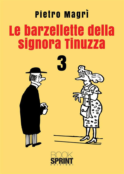 Le barzellette della signora Tinuzza. Vol. 3