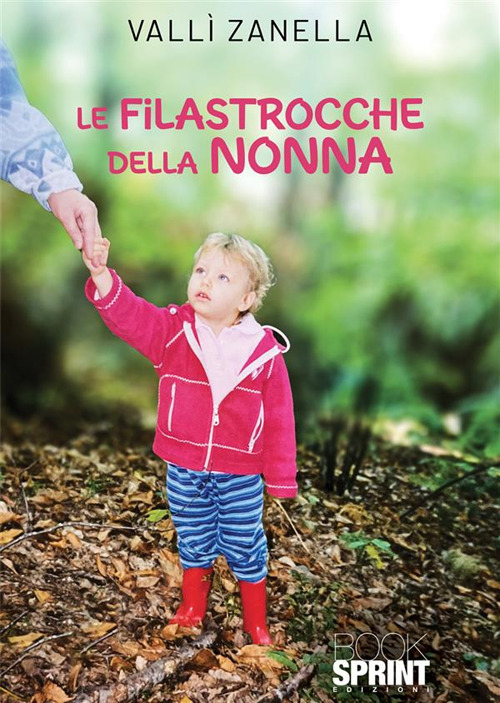 Le filastrocche della nonna