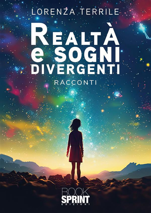 Realtà e sogni divergenti