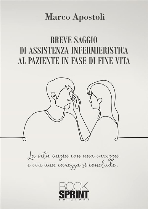 Breve saggio di assistenza infermieristica al paziente in fase di fine vita