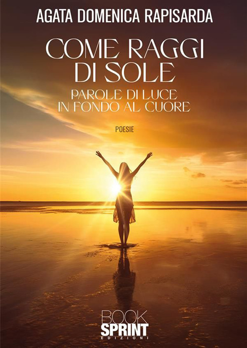 Come raggi di sole