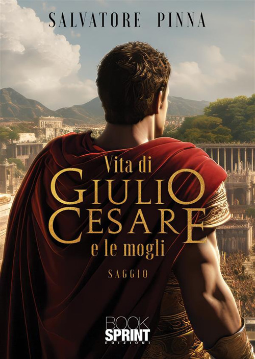 Vita di Giulio Cesare e le mogli