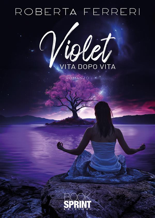 Violet. Vita dopo vita