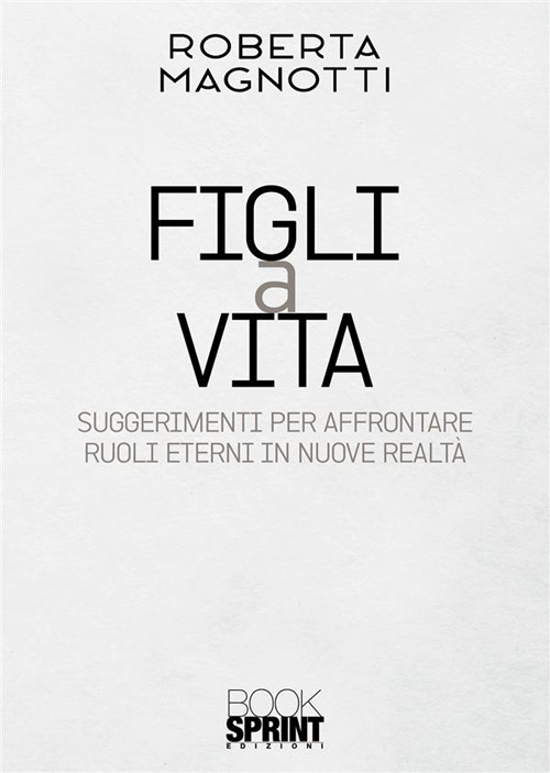 Figli a vita