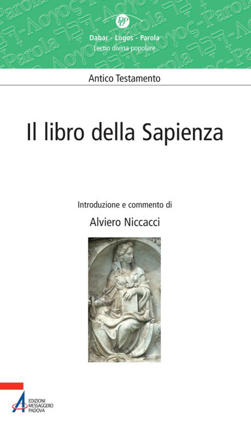 Il libro della Sapienza. Lectio divina popolare. Antico Testamento