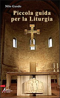 Piccola guida per la liturgia