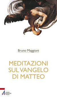 Meditazioni sul Vangelo di Matteo