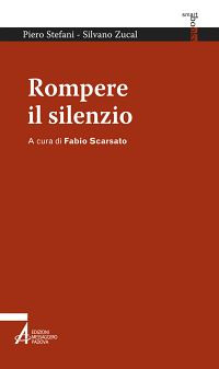 Rompere il silenzio