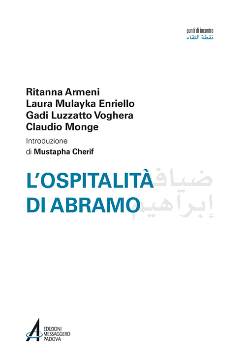 L'ospitalità di Abramo. Ediz. italiana e araba