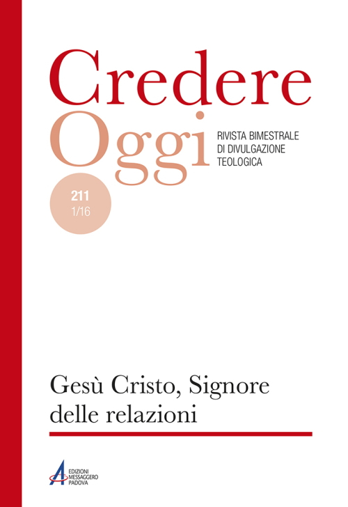 Gesù Cristo, Signore delle relazioni