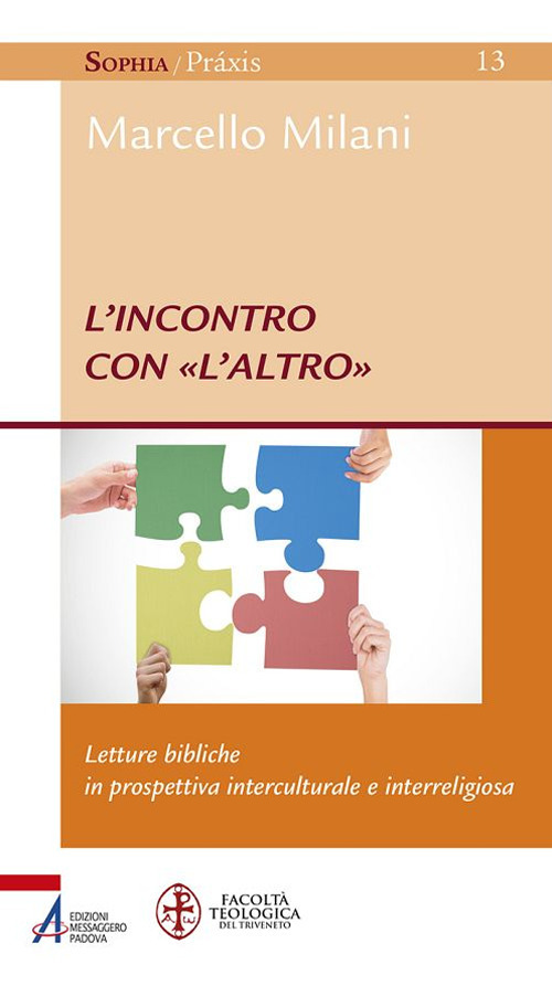 L'incontro con «l'altro». Letture bibliche in prospettiva interculturale e interreligiosa