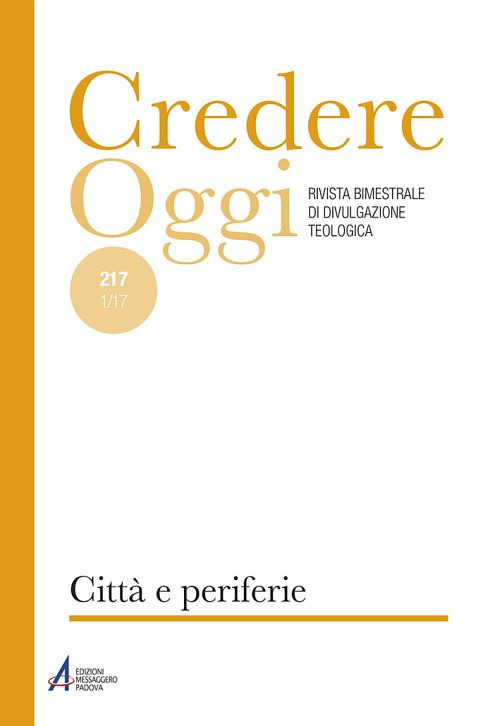 Credereoggi. Vol. 217: Città e periferie