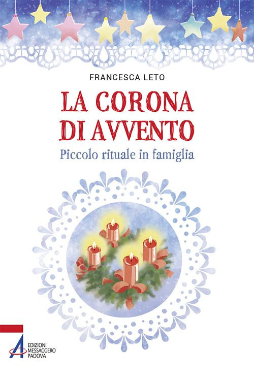 La corona di Avvento. Piccolo rituale in famiglia