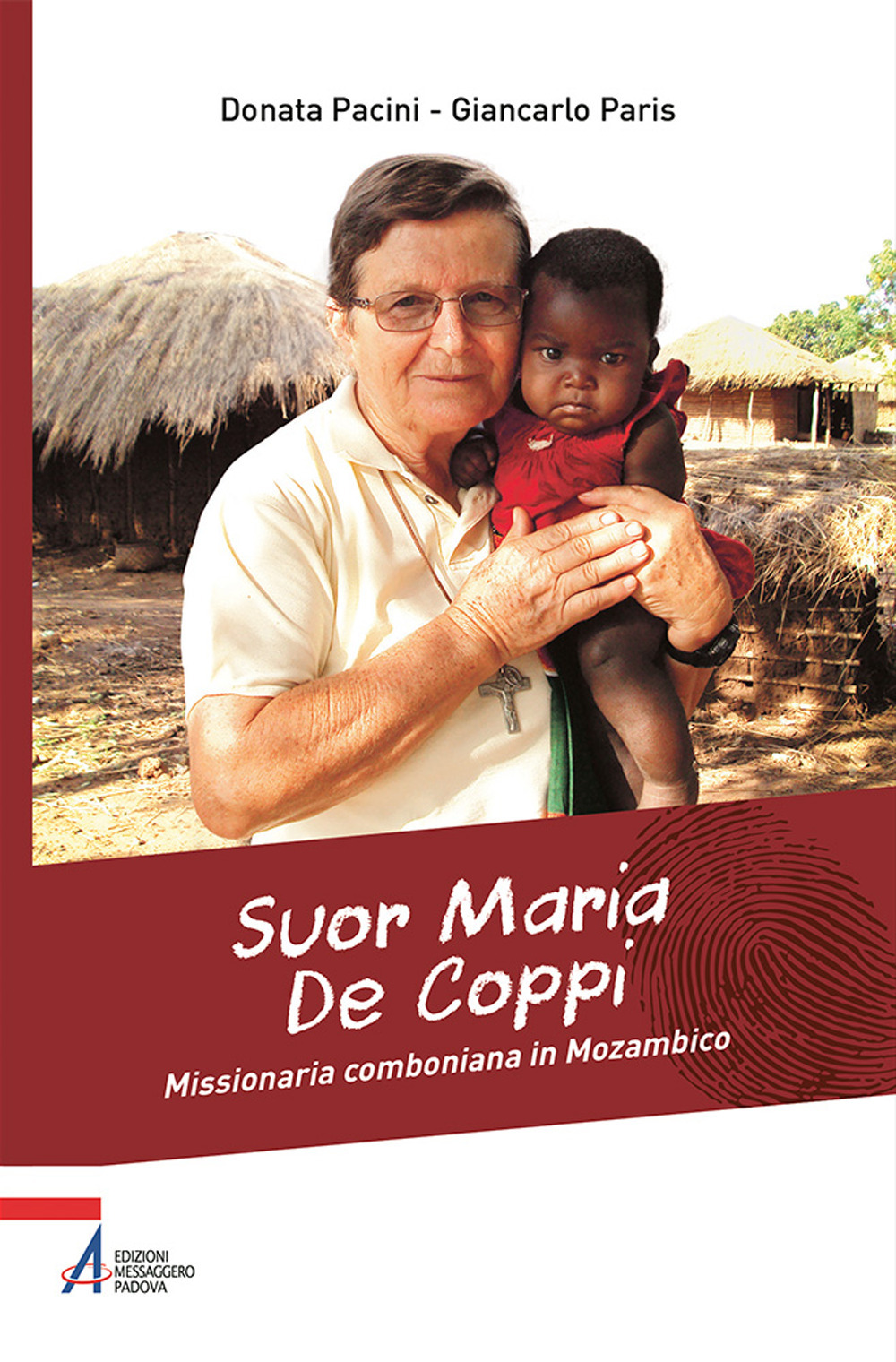 Suor Maria De Coppi. Missionaria comboniana in Mozambico