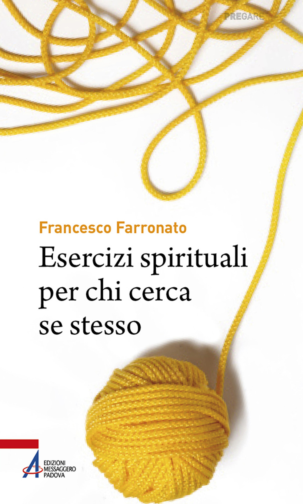 Esercizi spirituali per chi cerca se stesso