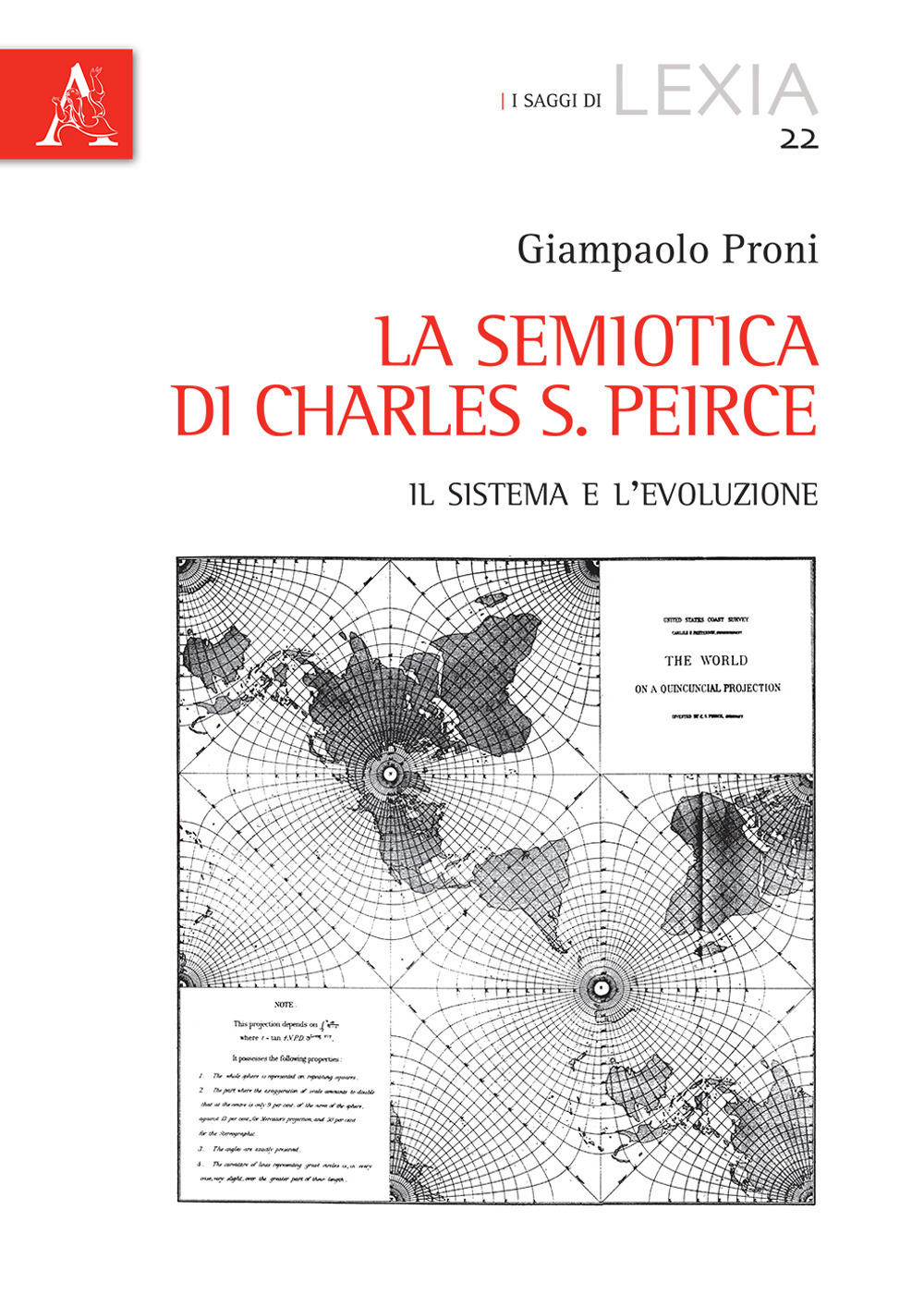 La semiotica di Charles S. Pierce. Il sistema e l'evoluzione