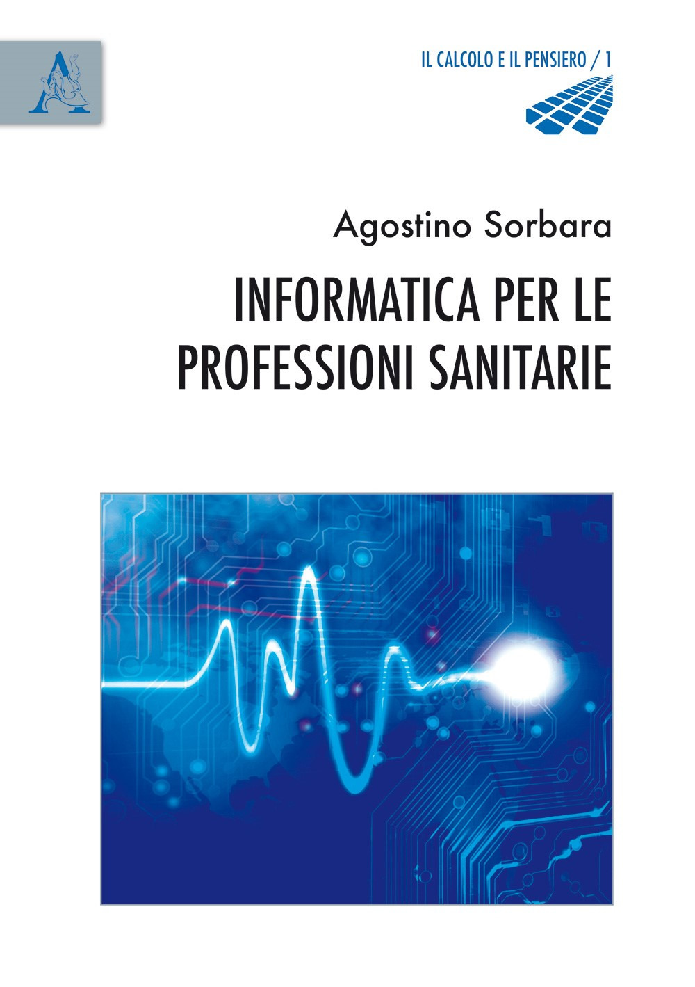 Informatica per le professioni sanitarie