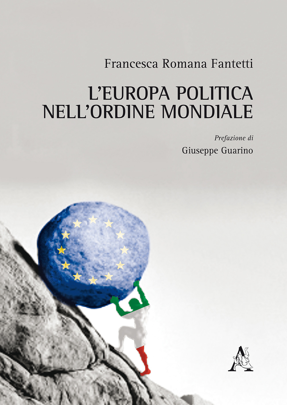 L'Europa politica nell'ordine mondiale