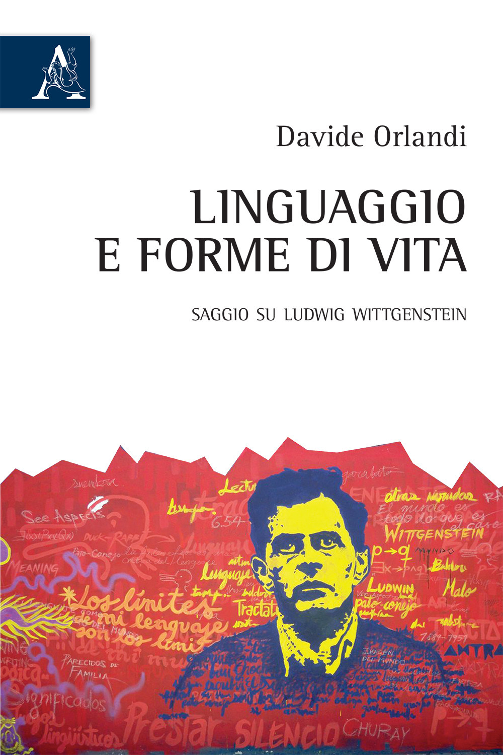 Linguaggio e forme di vita. Saggio su Ludwig Wittgenstein