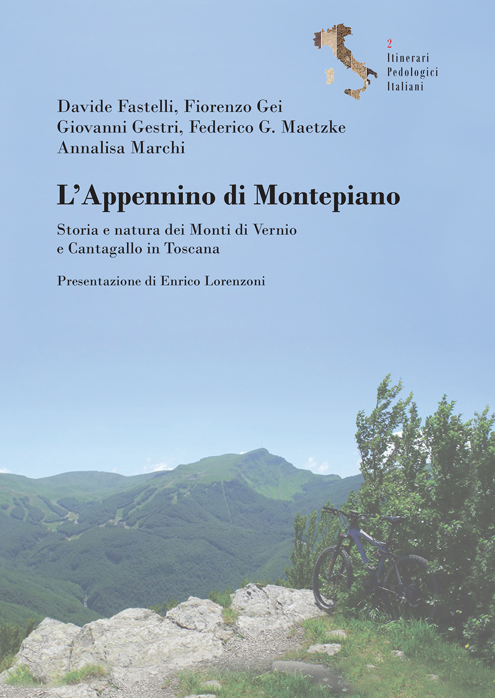 L'Appennino di Montepiano. Storia e natura dei Monti di Vernio e Cantagallo in Toscana