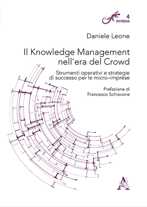 Il knowledge management nell'era del crowd. Strumenti operativi e strategie di successo per le micro-imprese