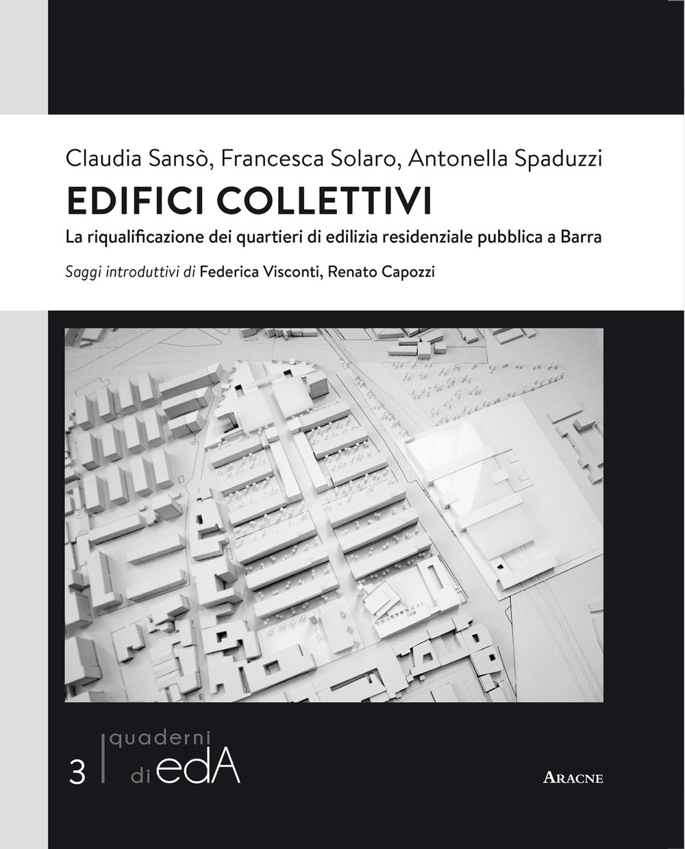 Edifici collettivi. La riqualificazione dei quartieri di edilizia residenziale pubblica a Barra