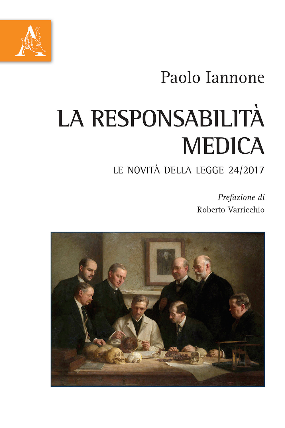 La responsabilità medica. Le novità della legge 24/2017