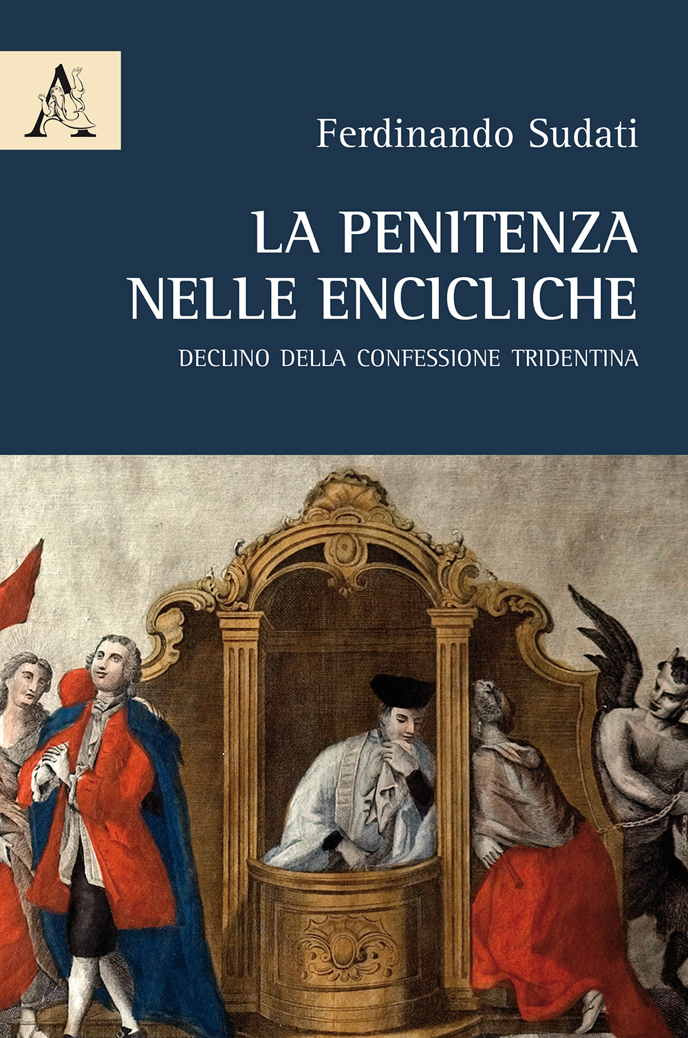 La penitenza nelle encicliche. Declino della Confessione tridentina