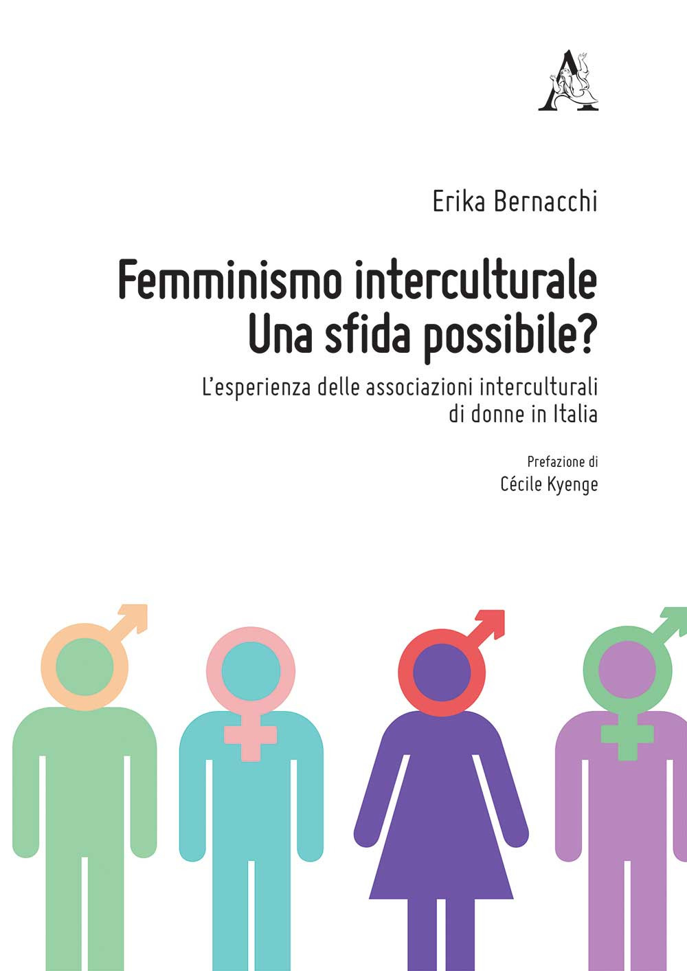 Femminismo interculturale. Una sfida possibile? L'esperienza delle associazioni interculturali di donne in Italia