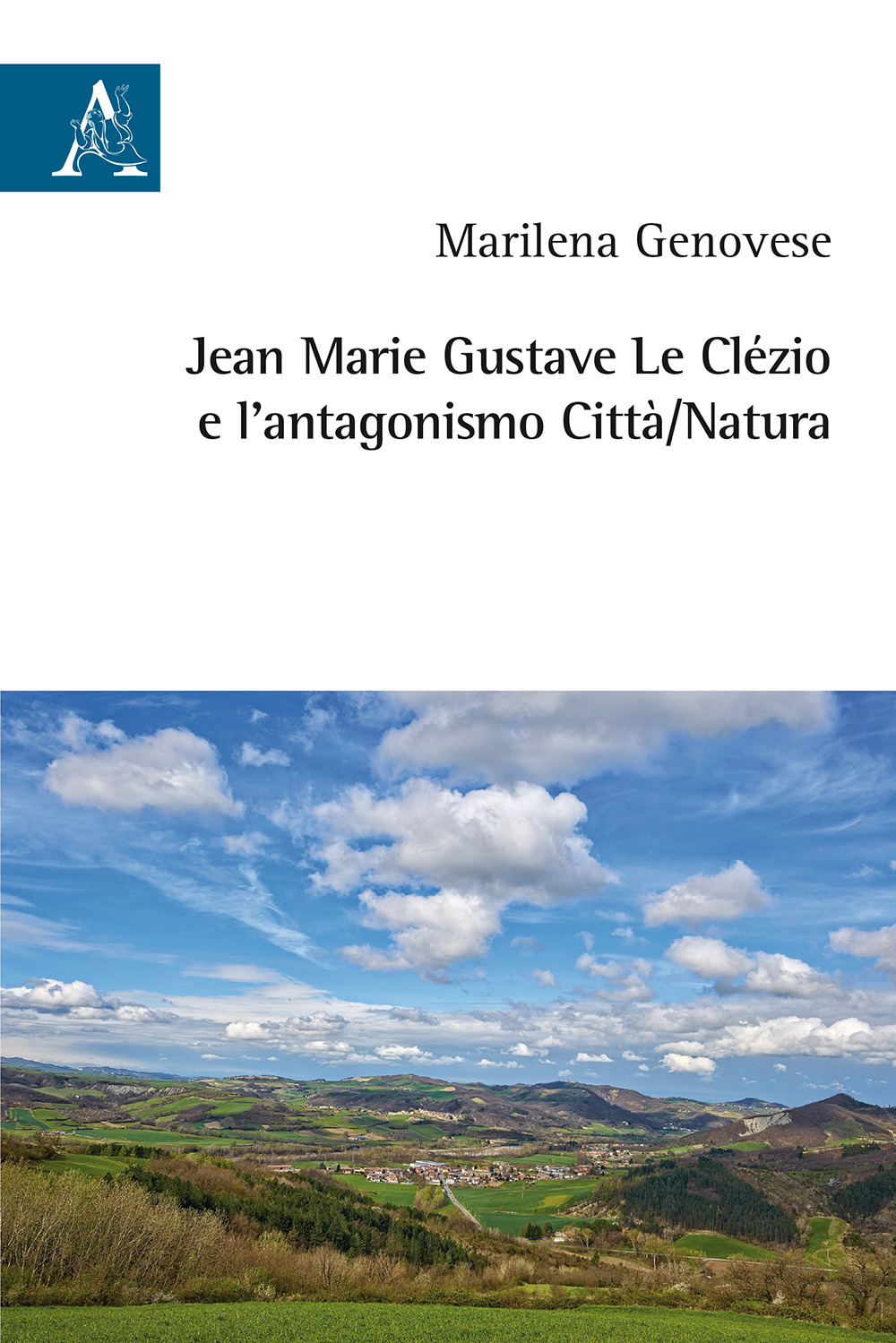 Jean Marie Gustave Le Clézio e l'antagonismo città/natura