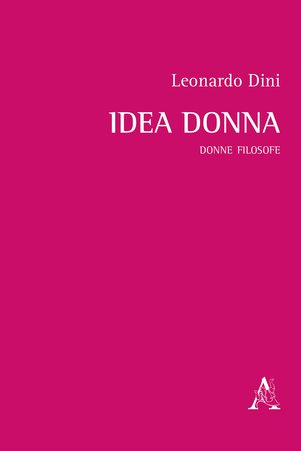 Idea donna. Donne e filosofe