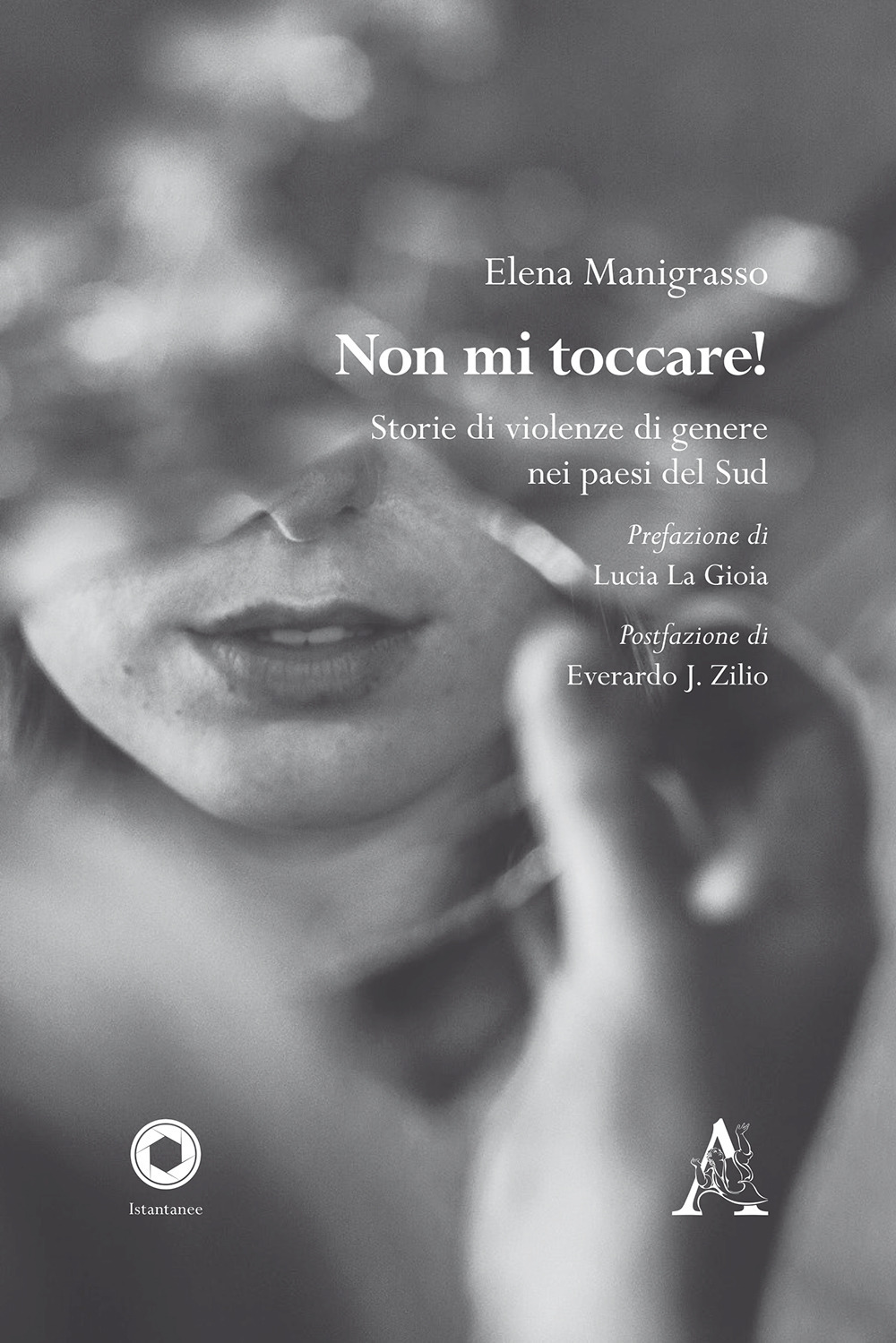 Non mi toccare! Storie di violenza di genere nei paesi del Sud