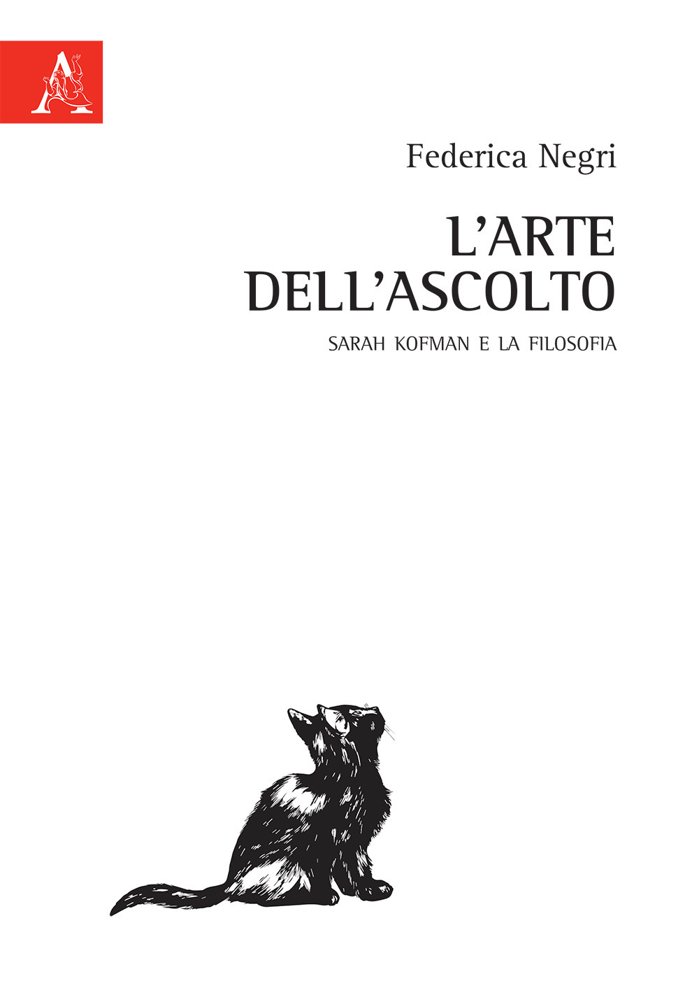 L'arte dell'ascolto. Sarah Kofman e la filosofia