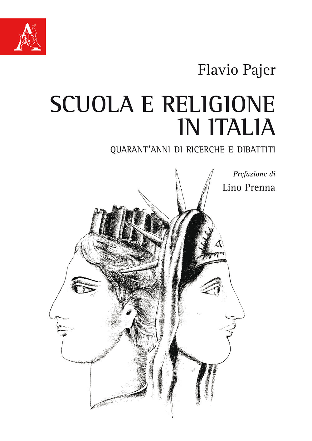 Scuola e religione in Italia. Quarant'anni di ricerche e dibattiti