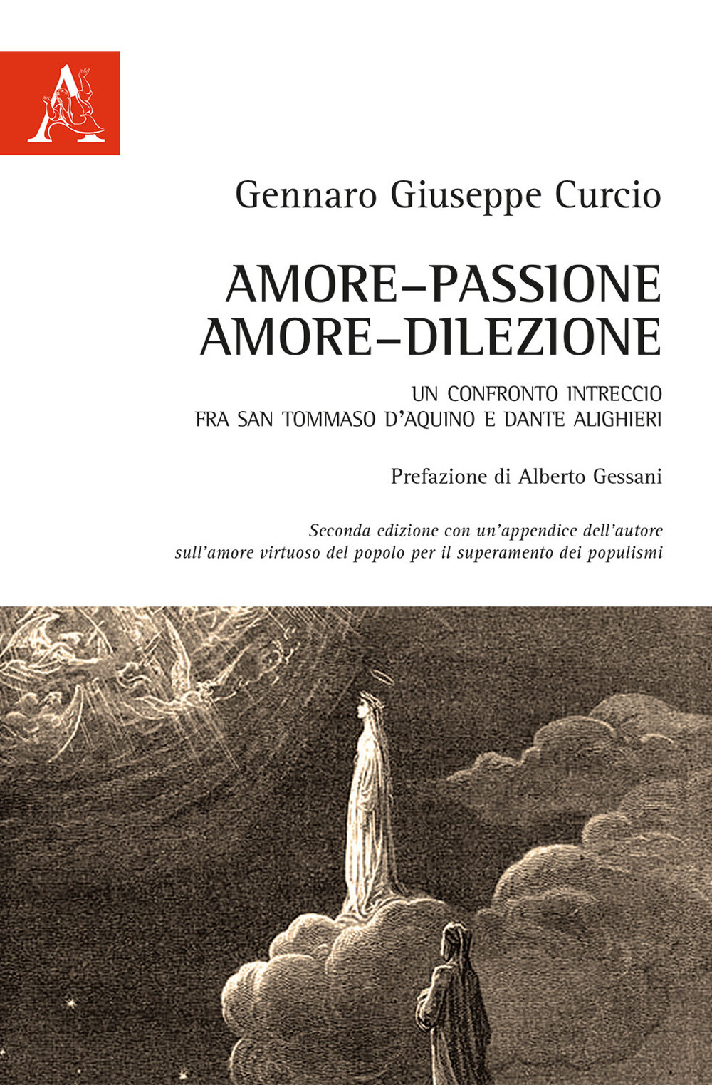 Amore-passione, amore-dilezione. Un confronto-intreccio tra san Tommaso d'Aquino e Dante Alighieri