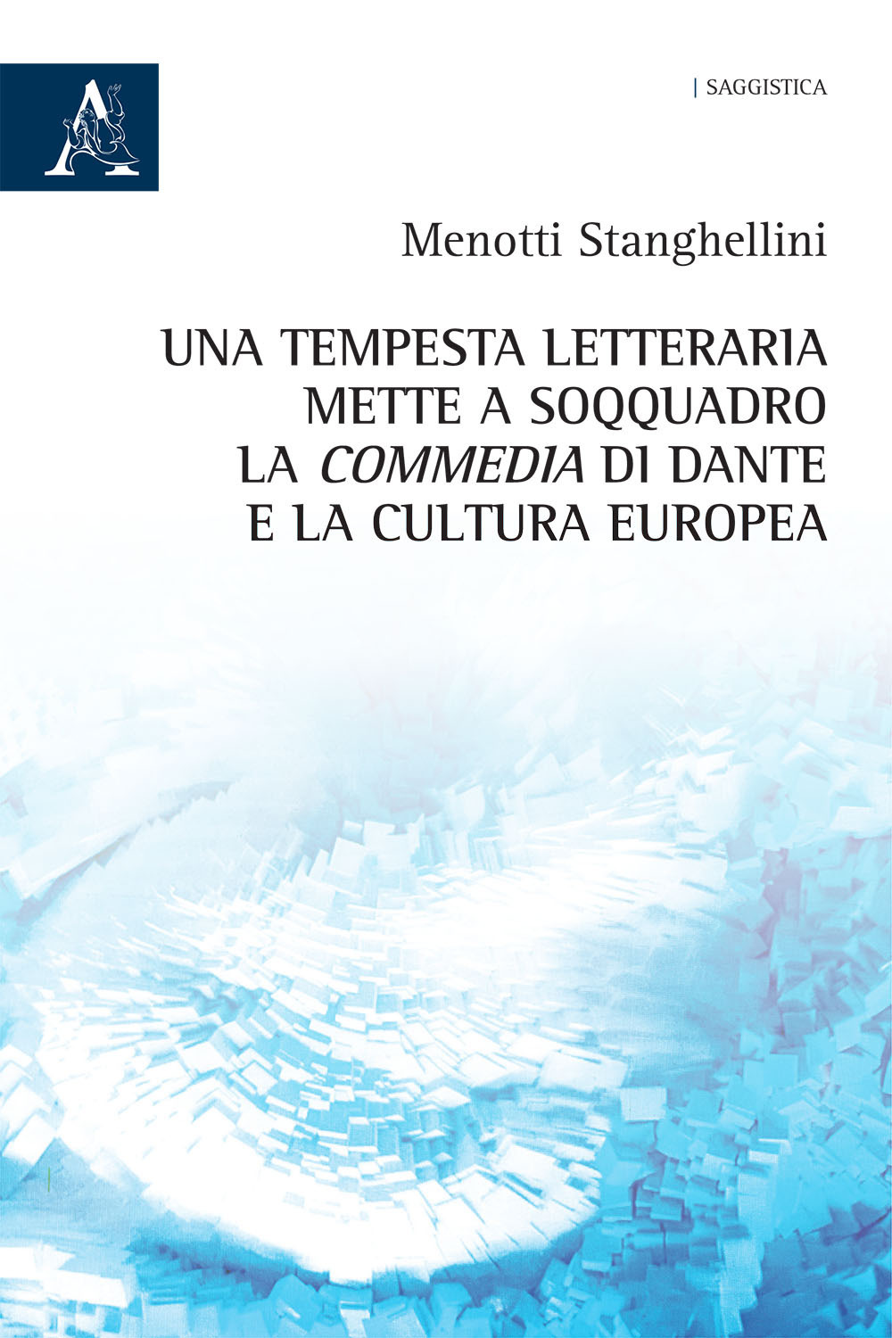 Una tempesta letteraria mette a soqquadro la Commedia di Dante e la cultura europea