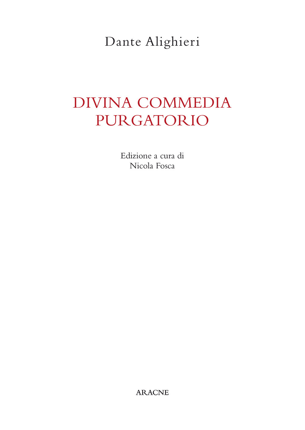 Divina Commedia. Purgatorio