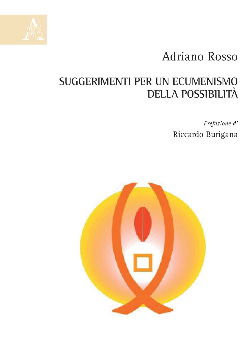 Suggerimenti per un ecumenismo della possibilità