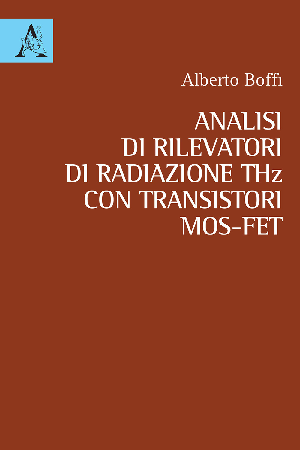 Analisi di rilevatori di radiazione THz con transistori MOS-FET