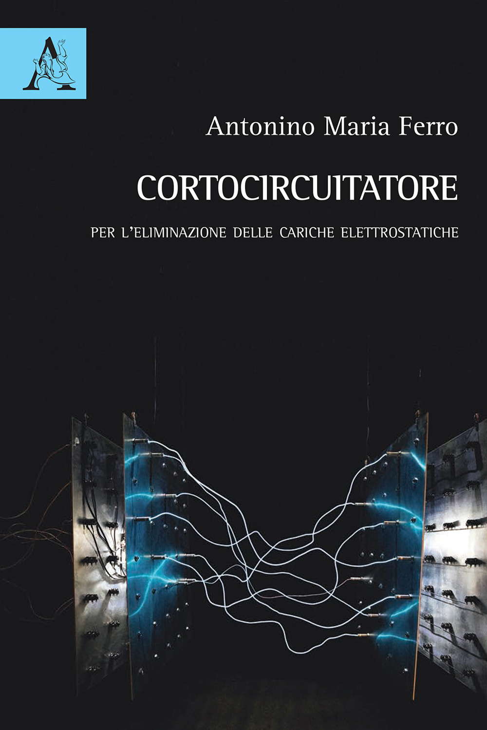 Cortocircuitatore. Per l'eliminazione delle cariche elettrostatiche