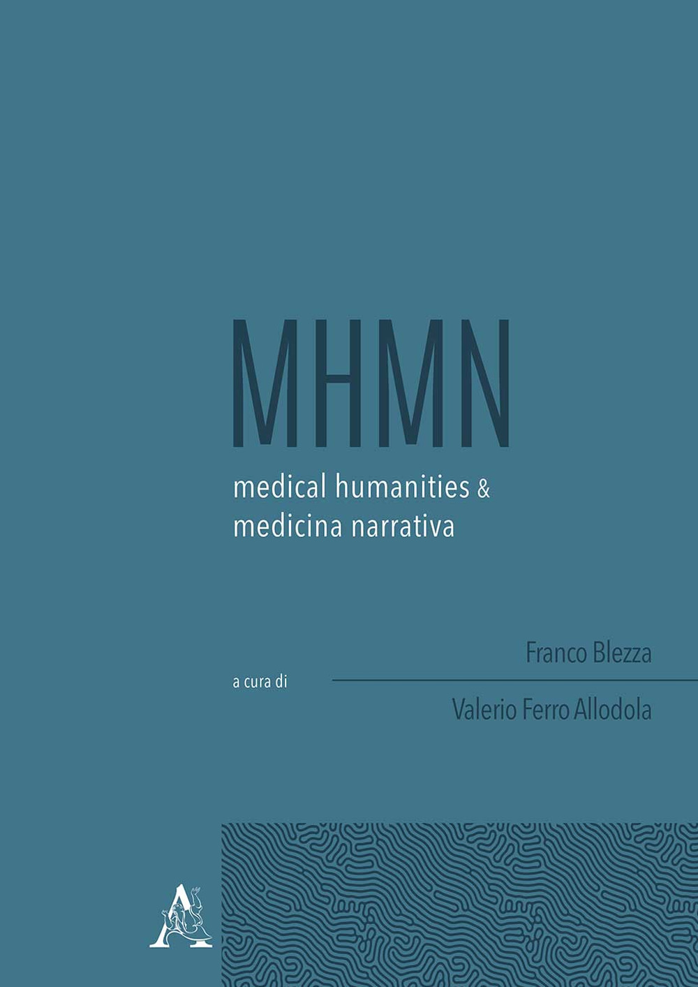 Medical humanities & medicina narrativa (2020). Vol. 1: Ottobre