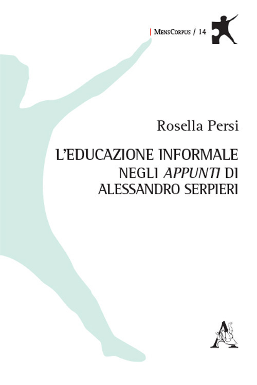 L'educazione informale negli «appunti» di Alessandro Serpieri