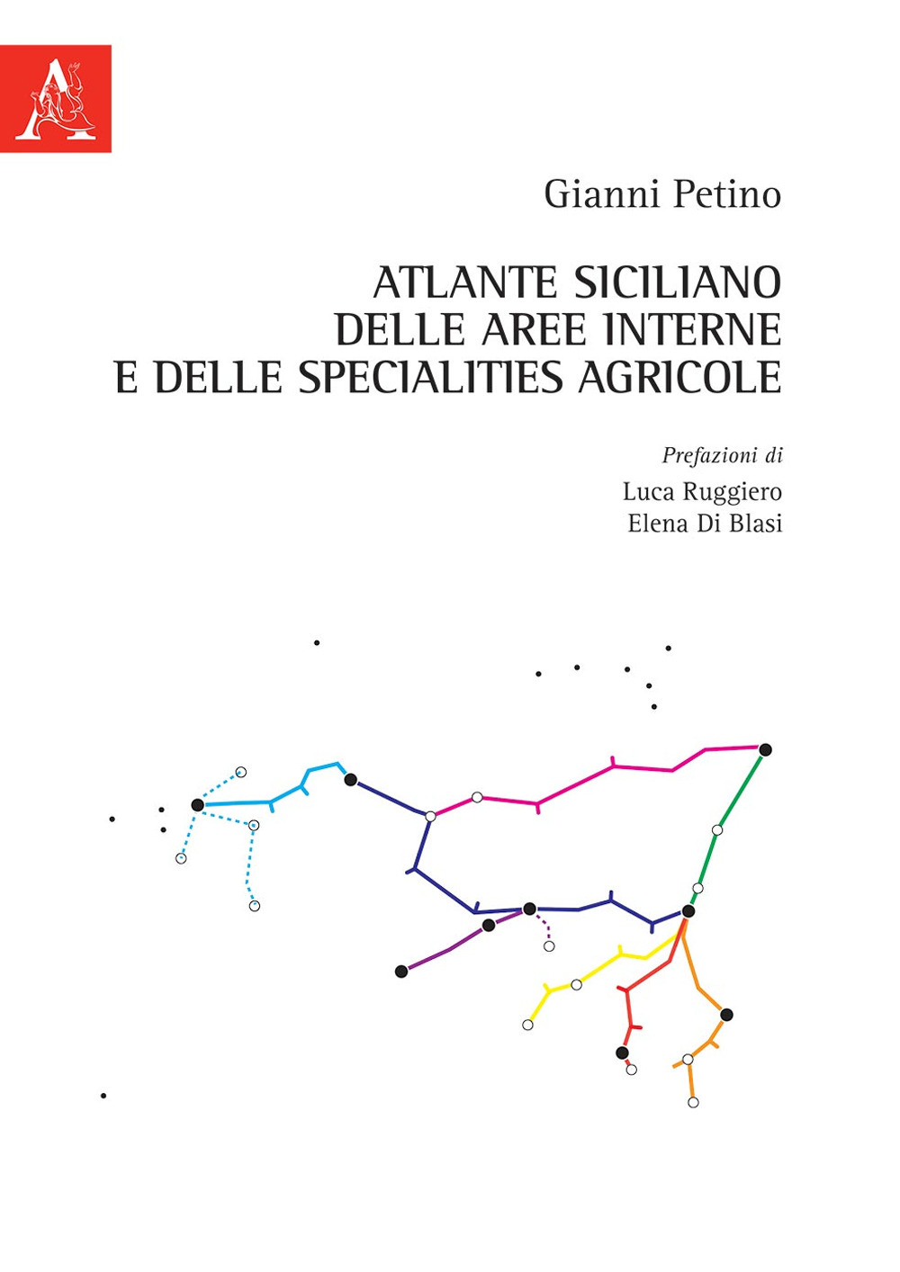 Atlante siciliano delle aree interne e delle specialities agricole
