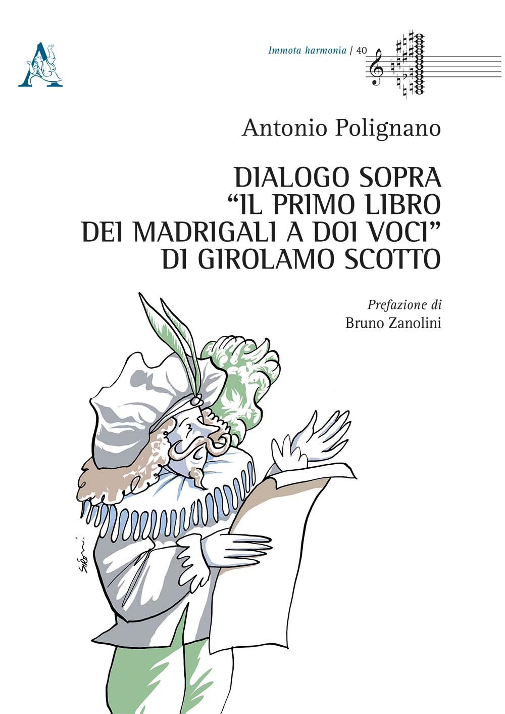 Dialogo sopra «Il Primo Libro dei Madrigali a doi Voci» di Girolamo Scotto