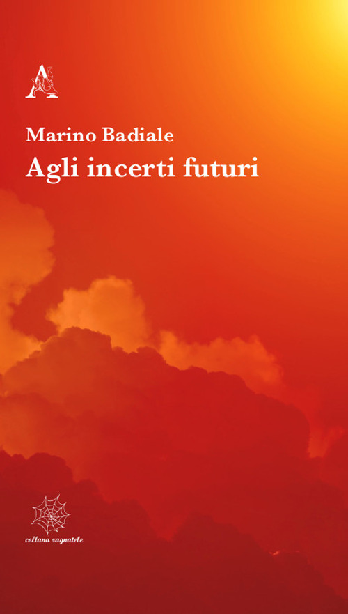 Agli incerti futuri