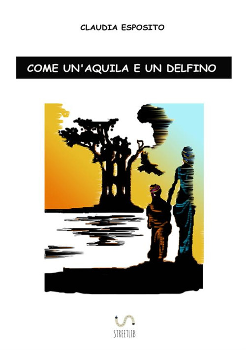 Come un'aquila e un delfino