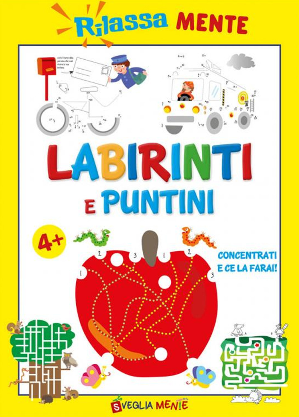 Rilassamente. Labirinti e puntini 4+