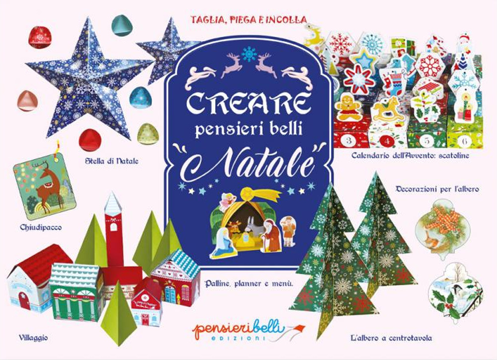 Creare pensieri belli. Natale