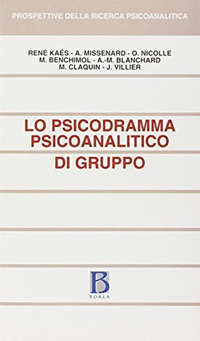 Lo psicodramma psicoanalitico di gruppo