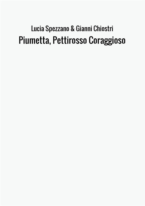 Piumetta, pettirosso coraggioso